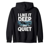 I Like It Deep and Quiet Scuba Diving Humour Sweat à Capuche