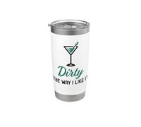 I Like It Dirty Funny Dirty Verre à Martini Happy Hour Gobelet isotherme en acier inoxydable double paroi