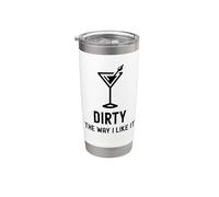 I Like It Dirty Funny Dirty Verre à Martini Happy Hour Gobelet isotherme en acier inoxydable double paroi