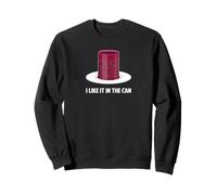 I Like It in The Can Noël Thanksgiving Sweatshirt