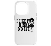 I Like It Kinky No Lye Cheveux Afro naturels épais mélanine Sista Coque pour iPhone 14 Pro