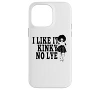 I Like It Kinky No Lye Cheveux Afro naturels épais mélanine Sista Coque pour iPhone 14 Pro Max