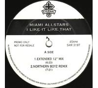 I Like It Like That - Miami Allstars 12"