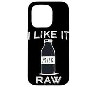 I Like it raw Funny Milk Raw Milk Blague Dairy Health Organic Coque pour iPhone 15 Pro