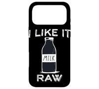 I Like it raw Funny Milk Raw Milk Blague Dairy Health Organic Coque pour iPhone 17 Pro Max