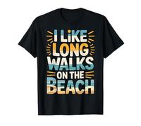 I Like Long Walks on The Beach Touriste d'été ||- T-Shirt