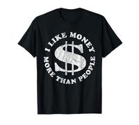 I Like Money More Than People v2 Vintage - Citations Drôles T-Shirt