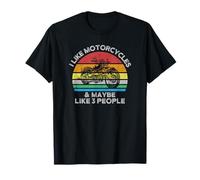 I Like Motorcycles and Maybe Like 3 People HD Biker T-Shirt