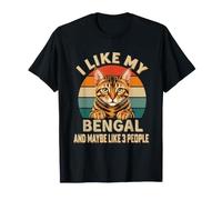 I Like My Bengal and Maybe 3 People Cat Owner Humour T-Shirt