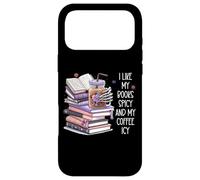 I Like My Books Spicy & My Coffee ICY Cup,Dark Romance Book Coque pour iPhone 17 Pro Max