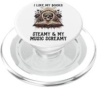 I Like My Books Steamy and My Music Screamy Spicy Book Smutt PopSockets PopGrip pour MagSafe