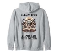 I Like My Books Steamy and My Music Screamy Spicy Book Smutt Sweat à Capuche