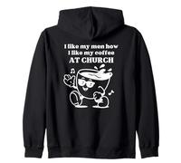 I Like My Men How I Like My Coffee at Church - Christian Joy Sweat à Capuche