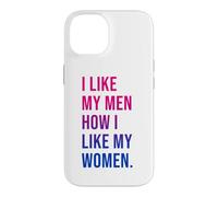 I Like My Men How I Like My Women Bisexual Pride Bi Pride Coque pour iPhone 14