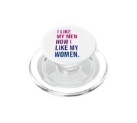 I Like My Men How I Like My Women Bisexual Pride Bi Pride PopSockets PopGrip pour MagSafe
