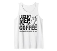 I Like My Men Sarcastic Coffee Morning Humour Sassy Women Débardeur