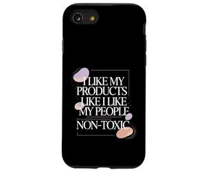 I Like My Products Like I Like My People Non-Toxic - Coque pour iPhone SE (2020) / 7/8