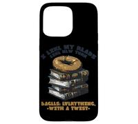 I Like My Reads Like Newyork Bagels Everything with A Twist Coque pour iPhone 15 Pro Max