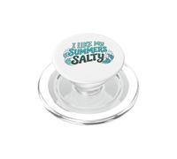 I Like My Summers Salty Beach Lover Ocean Cute Vacation PopSockets PopGrip pour MagSafe