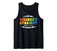 I Like My Whiskey Straight But My Friends Can Go Either Way Débardeur