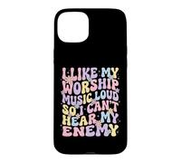 I Like My Worship Music Loud So I Can't Hear My Enemy Coque pour iPhone 15 Plus