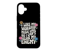 I Like My Worship Music Loud So I Can't Hear My Enemy Coque pour iPhone 16 Plus