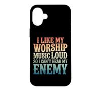 I Like My Worship Music Loud So I Can't Hear My Enemy Coque pour iPhone 16 Plus