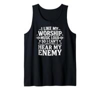 I Like My Worship Music Loud So I Can't Hear My Enemy Débardeur