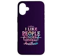 I Like People Under General Anesthesia Coque pour iPhone 16 Plus