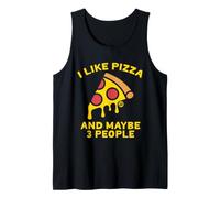 I Like Pizza and Maybe Three People Débardeur