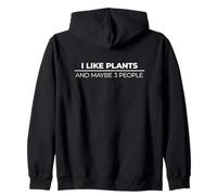 I Like Plants and Maybe Three People Sweat à Capuche