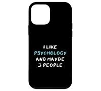 I Like Psychology and Maybe 3 People Étude Dictons Amusants Coque pour iPhone 12 Mini