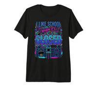 I Like School When It's Closed Blagues d'étudiants T-Shirt Haut de Gamme