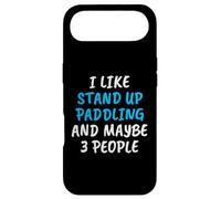 I Like Stand Up Paddling and Maybe 3 People Coque pour iPhone Air