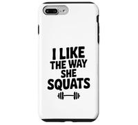I Like The Way She Squats Fitness Amateur de Motivation Coque pour iPhone 7 Plus/8 Plus