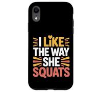 I Like The Way She Squats Gym Couple Husband Wife - Coque pour iPhone XR