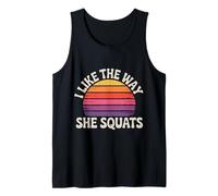 I Like The Way She Squats Gym Couple Husband Wife - Débardeur