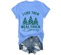 I Like Them Real Thick and Sprucey Shirt Funny Christmas Tree Graphic Tee Holiday Short Sleeve Tops, Bleu (Carolina blue), XL