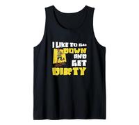 I Like to Go Down and Get Dirty Mudding Fan Mud Runner Débardeur