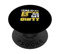 I Like to Go Down and Get Dirty Mudding Fan Mud Runner PopSockets PopGrip Adhésif
