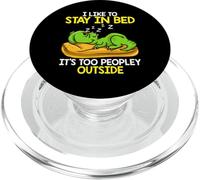 I Like to Stay in Bed It’s Too Peopley Outside, Dinosaur PopSockets PopGrip pour MagSafe