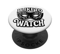 I Like to Watch Masque vénitien Style de Vie échangiste Subtil PopSockets PopGrip Adhésif