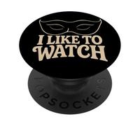 I Like to Watch Masque vénitien Style de Vie échangiste Subtil PopSockets PopGrip Adhésif