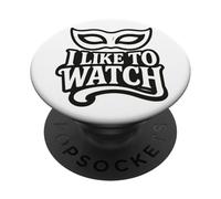 I Like to Watch Masque vénitien Style de Vie échangiste Subtil PopSockets PopGrip Adhésif