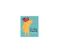 I Like Trains