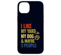 I Like Yard Dog Maybe 3 People Funny Introverti Coque pour iPhone 14 Plus