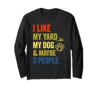 I Like Yard Dog Maybe 3 People Funny Introverti Manche Longue