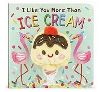 I Like You More Than Ice Cream Puppet Book