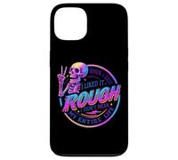 I Liked It Rugh Not My Entire Life Coque pour iPhone 13
