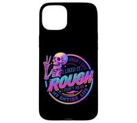 I Liked It Rugh Not My Entire Life Coque pour iPhone 15 Plus